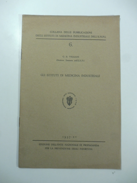 Gli istituti di medicina industriale